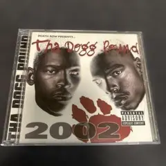 Tha Dogg Pound 2002