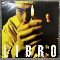 LIBRO / 軌跡 LIBRO / 軌跡 | 90年代の日本語ラップ