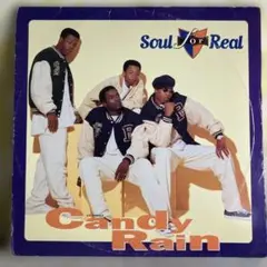 Soul For Real / Candy Rain