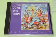 WE COME WITH HOPE CD 1997年