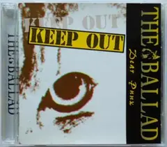 大阪パンク 貴重盤 THE BALLAD / Keep Out