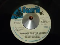MIKEY MELODY/ROMANCE FOR THE MOMENT