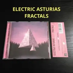 ELECTRIC ASTURIAS FRACTALS フラクタルズ　CD