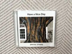 【CD＆DVD】SPECIAL OTHERS：HAVE A NICE DAY