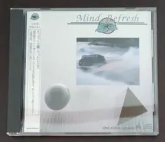 マインドリフレッシュ★ちょっと滅入ったとき★リラクゼーション音楽 CD