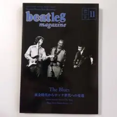 beat leg 2004年11月号　The Blues　ブルース