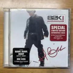 B2K Pandemonium サイン入り特別限定版