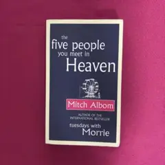 the five people you meet in HEAVEN