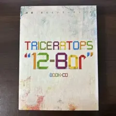 TRICERATOPS "12-Bar" BOOK+CD