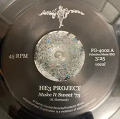 MAKE IT SWEET '75/HE3 PROJECT FG-4002