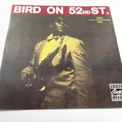 Bird on 52nd St. チャーリー・パーカー