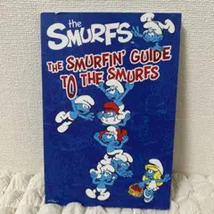The Smurfin' Guide to the Smurfs/スマーフ