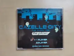 the pillows『Gazelle city』中古①