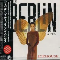 アイスハウス/ザ・ベルリン・テープス