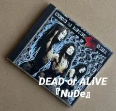 【美品】DEAD or ALiVE /NuDe CD