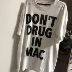 DON'T DRUG IN MAC Tシャツ M ddim