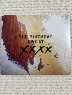 The Birthday 「LIVE AT XXXX」チバユウスケ