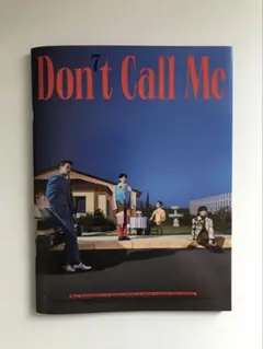 Don't Call Me CD