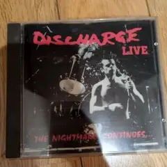DISCHARGE LIVE THE NIGHTMARE CONTINUES