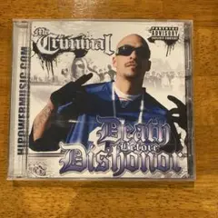チカーノMr. Criminal - Death Before Dishonor