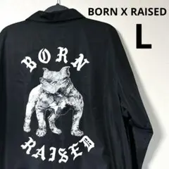 born x raised コーチジャケット IMG_0801.jpg