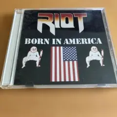 RIOT BORN IN AMERICA CD レンタル落ち