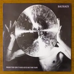 BAUHAUS PRESS EJECT & GIVE ME [Analog]
