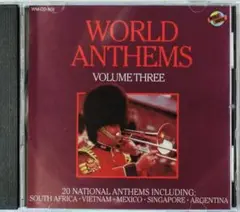 ★WORLD ANTHEMS VOLUME THREE　「20カ国の国歌」