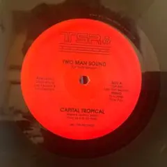 Two Man Sound – Capital Tropical