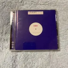 HMV PLAYLIST 2 コンピレーションCD