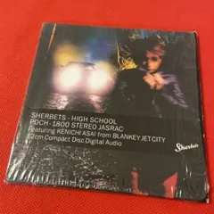 SHERBETS/HIGH SCHOOL 浅井健一