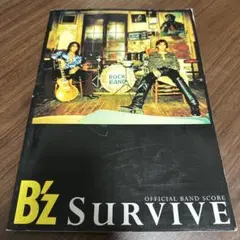 BS B’z SURVIVE (Official Band Score) B'z SURVIVE (Official Band Score) Takahiro Matsumoto Koshi