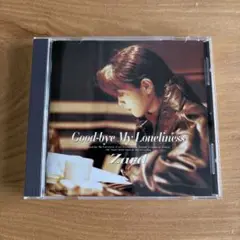 ZARD Good-bye My Loneliness