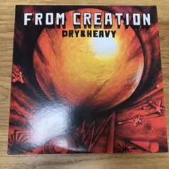 Dry & Heavy From Creation 美盤　2LP