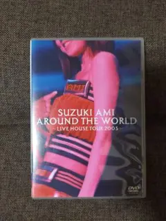 鈴木亜美/SUZUKI AMI AROUND THE WORLD～LIVE H…