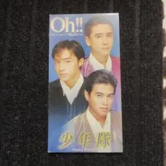 少年隊 Oh!! 8cmCD