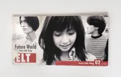 Every Little Thing/フューチャー・ワールド シングルCD