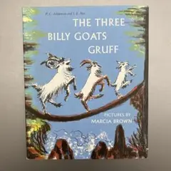 The Three Billy Goats Gruff 3匹のヤギのがらがらどん