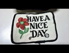 超希少　Have A Nice Day オリジナル　ワッペン　一枚売り