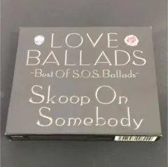 LOVE BALLADS-Best Of S.O.S.Ballads-