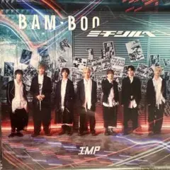 【 IMP.】BAM-BOO/ミチシルベ 初回限定版＆通常盤CD