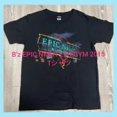 【早い者勝ち！】B’z EPIC NIGHT LIVEGYM 2015 Tシャツ