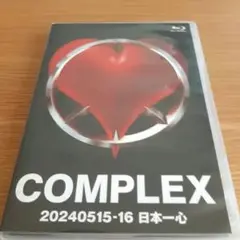 COMPLEX 2024年5月15日-16日 日本一心 ブルーレイ