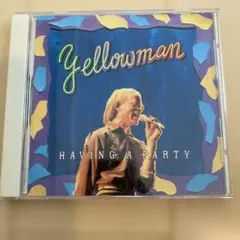 Yellowman / Having Party