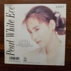 Pearl-White Eve / 松田聖子　　EPレコード　　大江千里