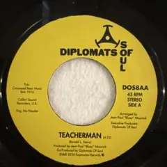 Diplomats of Soul / Teacherman 7inch