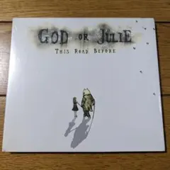 【未開封】God Or Julie - This Road Before