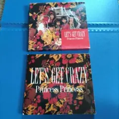 LET'S GET CRAZY / Princess Princess