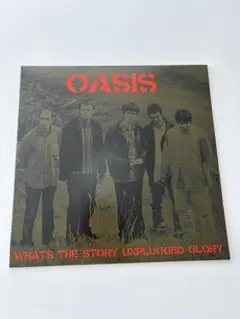 OASIS What's The Story Unplugged Glory