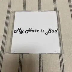 My Hair is Bad デモ demo盤 マイヘア